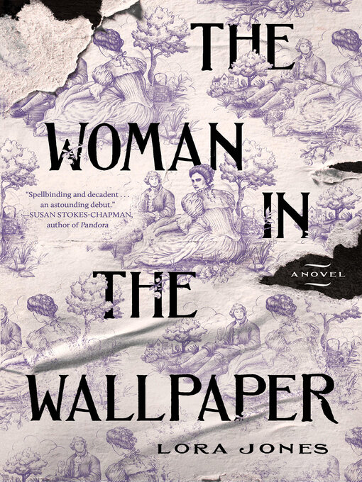 Title details for The Woman in the Wallpaper by Lora Jones - Available